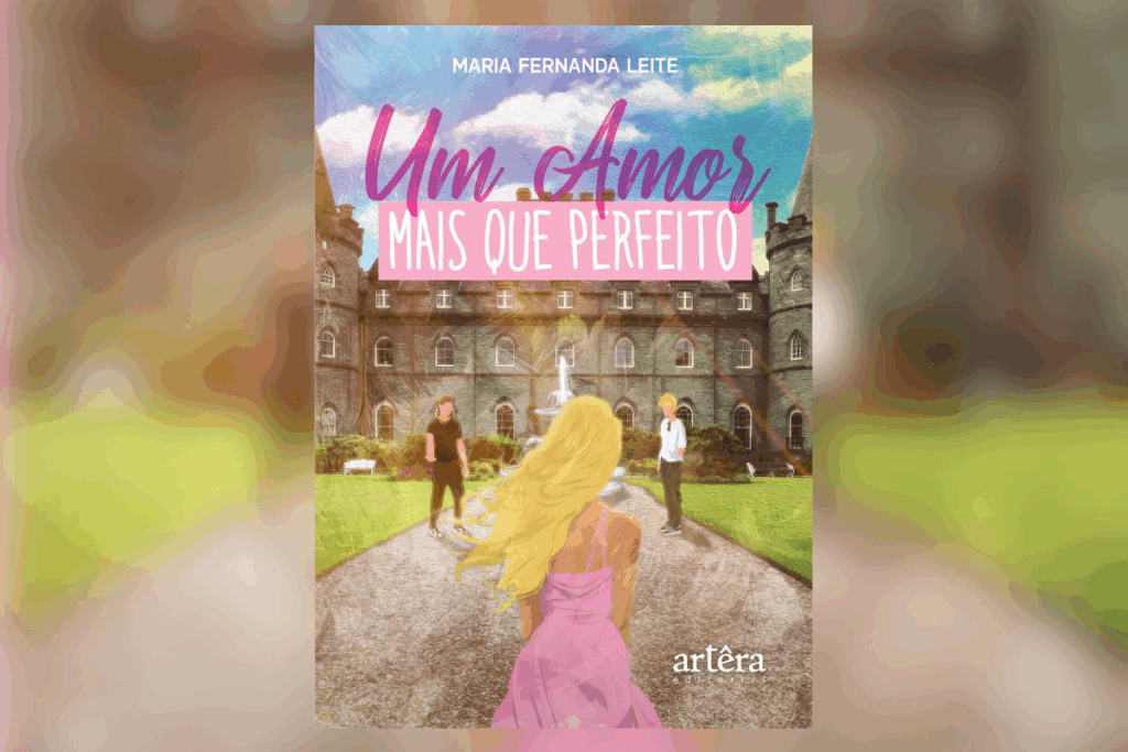 Capa do livro "Um Amor Mais que Perfeito" com casa grande, dois homens e uma mulher loira