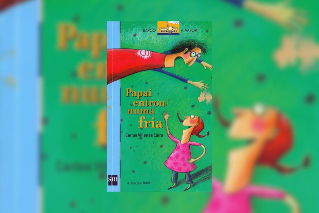 Capa do livro "Papai Entrou Numa Fria" com um pai e uma filha conversando em um jardim